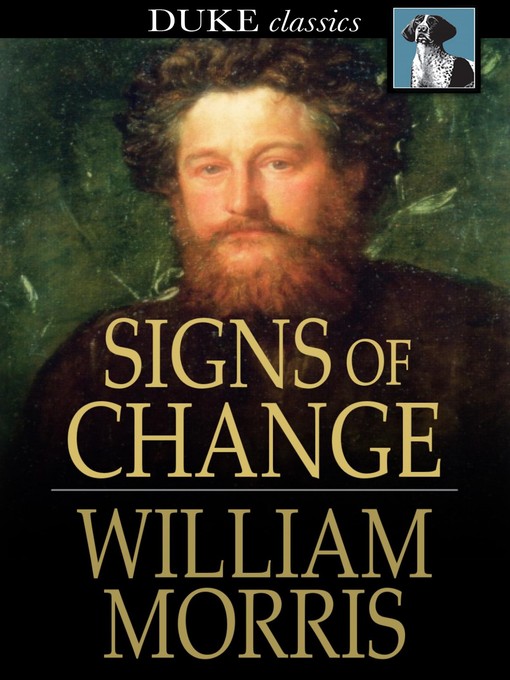 Title details for Signs of Change by William Morris - Wait list
